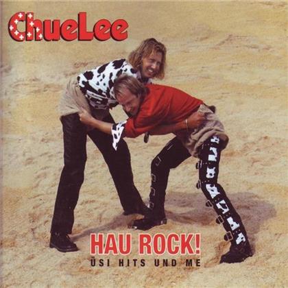 Chuelee - Hau Rock - Üsi Hits Und Me