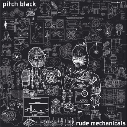 Pitch Black - Rude Mechanicals