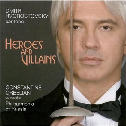 Various, Constantine Orbelian, Dmitri Hvorostovsky & Philharmonia of Russia - Heroes & Villains