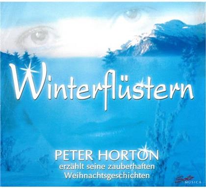Peter Horton & Peter Horton - Winterfluestern Ungewöhnlich