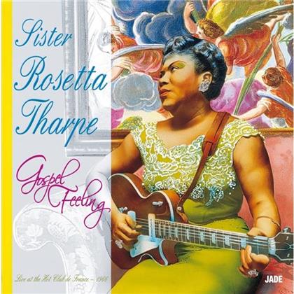 Rosetta Sister Tharpe - Gospel Feeling