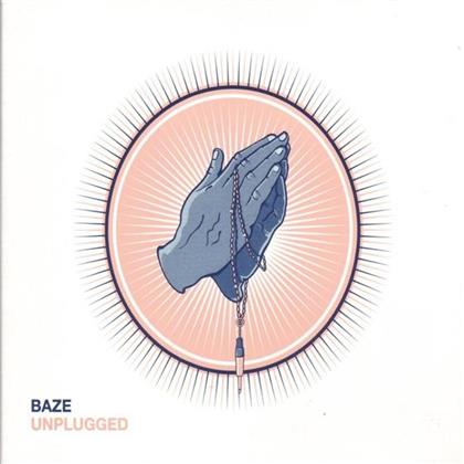 Baze (Chlyklass) - Unplugged