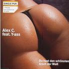 Alex C. Feat Y-Ass - Du Hast Den Schoensten Arsch - 2Track