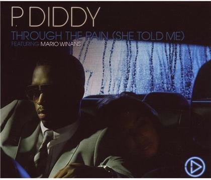 P. Diddy - Through The Pain - She Told