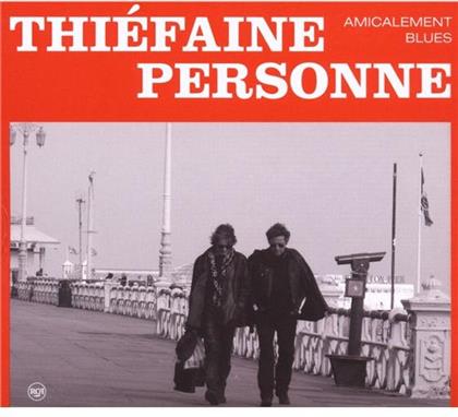 Hubert Felix Thiefaine & Paul Personne - Amicalement Blues (CD + DVD)
