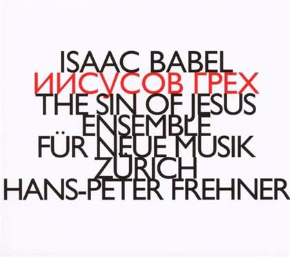 Ensemble Für Neue Musik Zürich & Isaac Babel - Engelchen, Sin Of Jesus