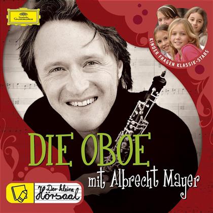 Albrecht Mayer & Various - Der Kleine Hörsaal/Die Oboe
