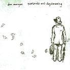 Dan Mangan - Postcards & Daydreaming