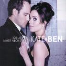 Kate & Ben - Ich Lieb Dich Immer Noch