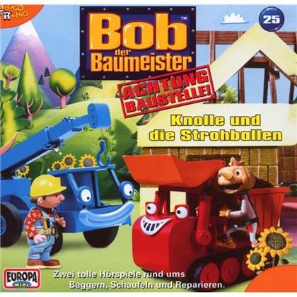 Bob Der Baumeister - 25 Knolle Und Die Strohballen