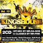 Kingshouse - Vol. 10 - Mixed By Mr. Da-Nos/Mr. Pink (2 CDs)
