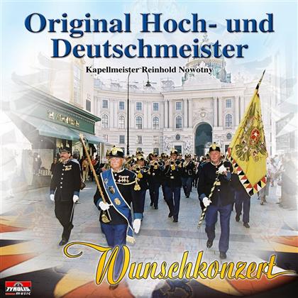 Original Hoch- Und Deutschmeister - Wunschkonzert