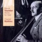 Chantal Mathieu & Marcel Tournier - Works For Harp