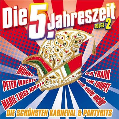 Die 5. Jahreszeit - Vol. 2