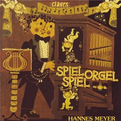 Hannes Meyer & Divers - Spiel Orgel Spiel