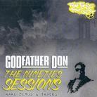 Godfather Don - Nineties Sessions