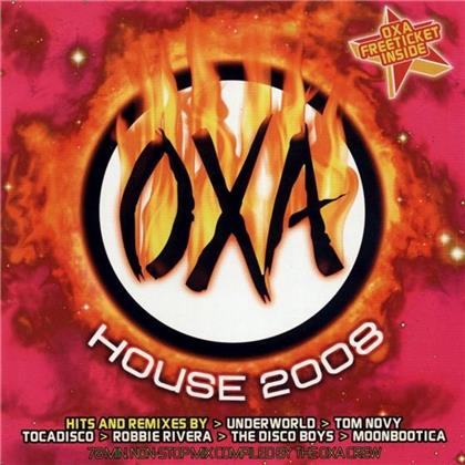 Oxa - House 2008