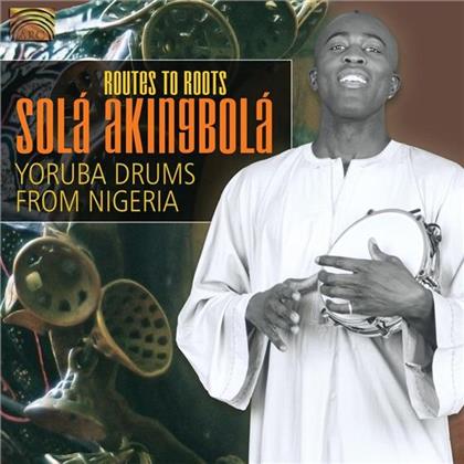 Sola Akingbola - Routes To Roots