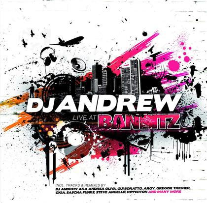 DJ Andrew - Live At Banditz