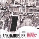 Erik Truffaz - Arkhangelsk - Deluxe (CD + DVD)