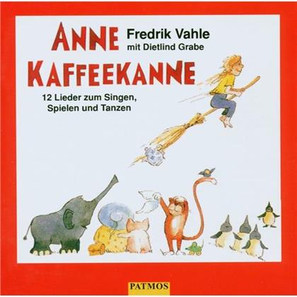Fredrik Vahle - Anne Kaffeekanne
