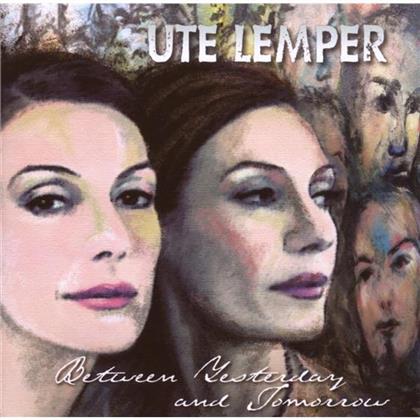 Ute Lemper - Between Yesterday & Tomorrow