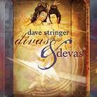 Dave Stringer - Divas & Devas