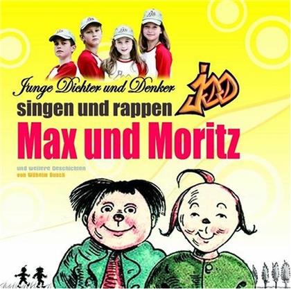 Junge Dichter Und Denker - Singen Und Rappen Max Und Moritz