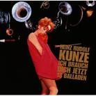 Heinz Rudolf Kunze - Ich Brauch Dich Jetzt (2 CDs)