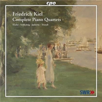Mathe/Ulrike-Anima (Violine), & Friedrich Kiel - Quartett Fuer Klavier Nr1 Op43