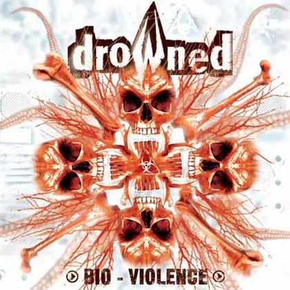 Drowned - Bio Violence