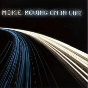 Mike - Moving In Life