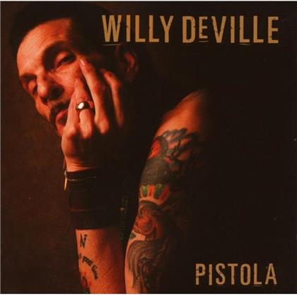 Willy De Ville - Pistola