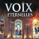 Voix Éternelles - Various (4 CDs)