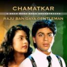 Chamatkar / Raju Ban Gaya Gentleman - OST (2 CDs)