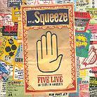Squeeze - 5 Live