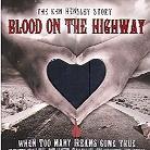 Ken Hensley - Blood On The Highway - Shirt (CD + 2 DVDs + Buch)
