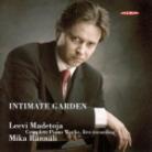 Mika Raennaeli & Leevi Madetoja - Intimate Garden