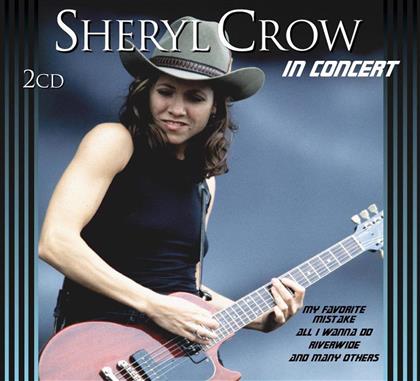 Sheryl Crow - In Concert (2 CDs)