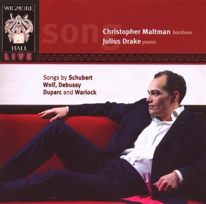 Maltman Christopher, Bariton & Debussy/Duparc/Schubert - Debussy, Duparc, Schubert