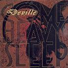 Deville - Come Heavy Sleep