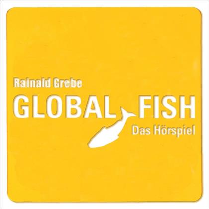 Rainald Grebe - Global Fish (2 CD)