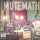 Mutemath - ---