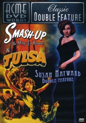 Susan Hayward Double Feature - Smash-Up / Tulsa