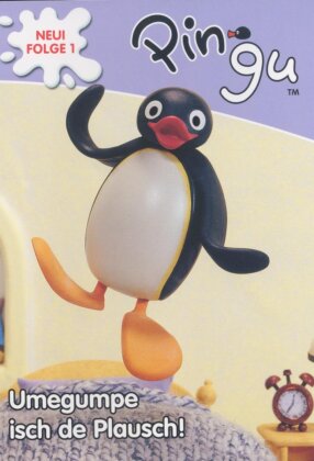 Pingu - Umegumpe isch de Plausch