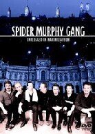 Spider Murphy Gang - Unplugged im Maximillaneum
