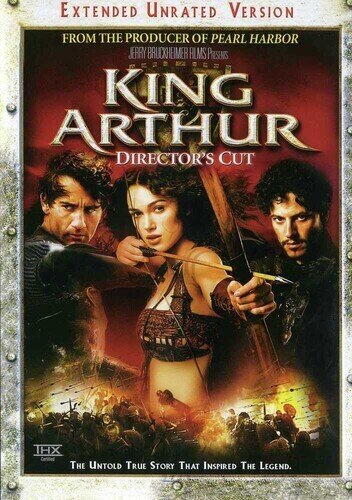 King Arthur (2004) (Unrated)