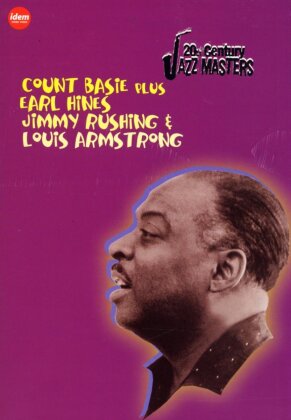 Count Basie, Earl Hines, Jimmy Rushinght & Louis Armstong - 20th Century Jazz Masters