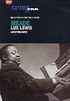 Meade Lux Lewis & Amos Milburn - Swing Era - Boogie Woogie & Rhythm 'n' Blues