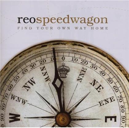 REO Speedwagon - Find Your Own Way Home (Euro Edition)